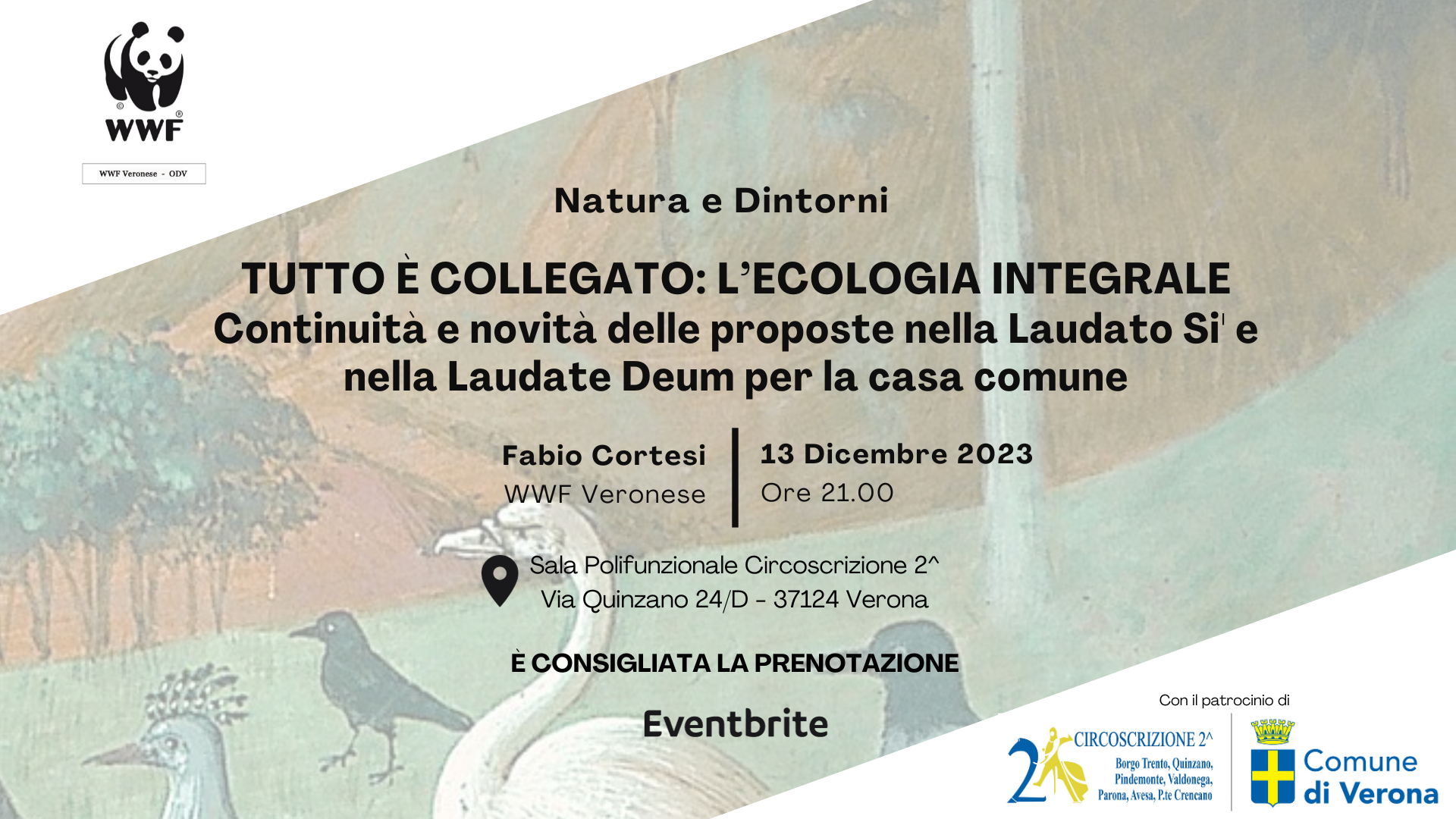 Tutto è collegato l'ecologia integrale